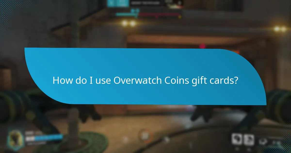 Where can I purchase Overwatch Coins gift cards?
