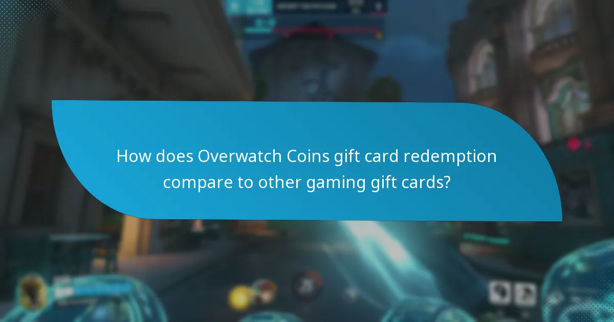 What common issues arise during Overwatch Coins gift card redemption?