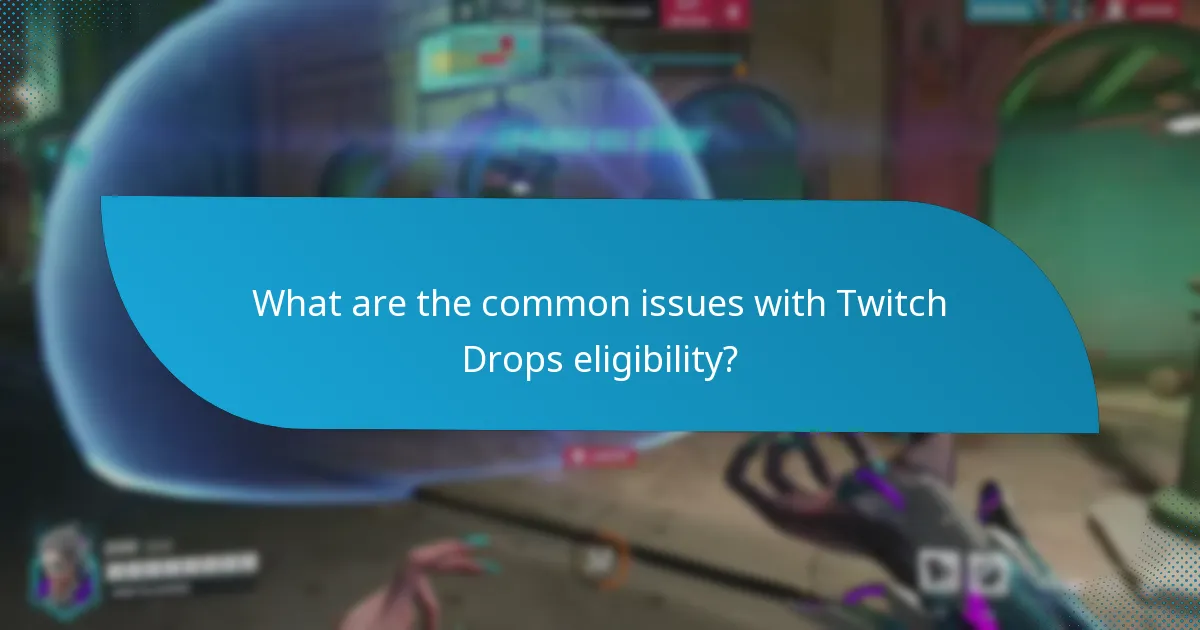What are the best practices for claiming Twitch Drops?
