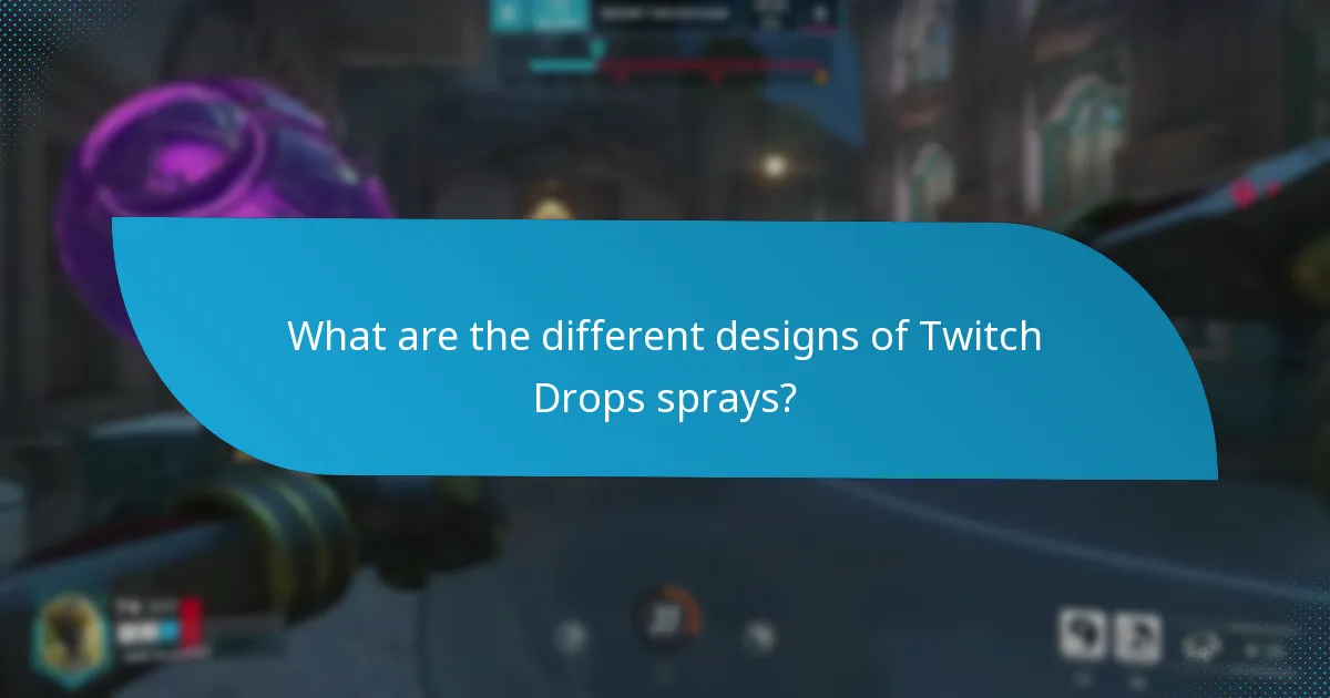 How is the rarity of Twitch Drops sprays determined?