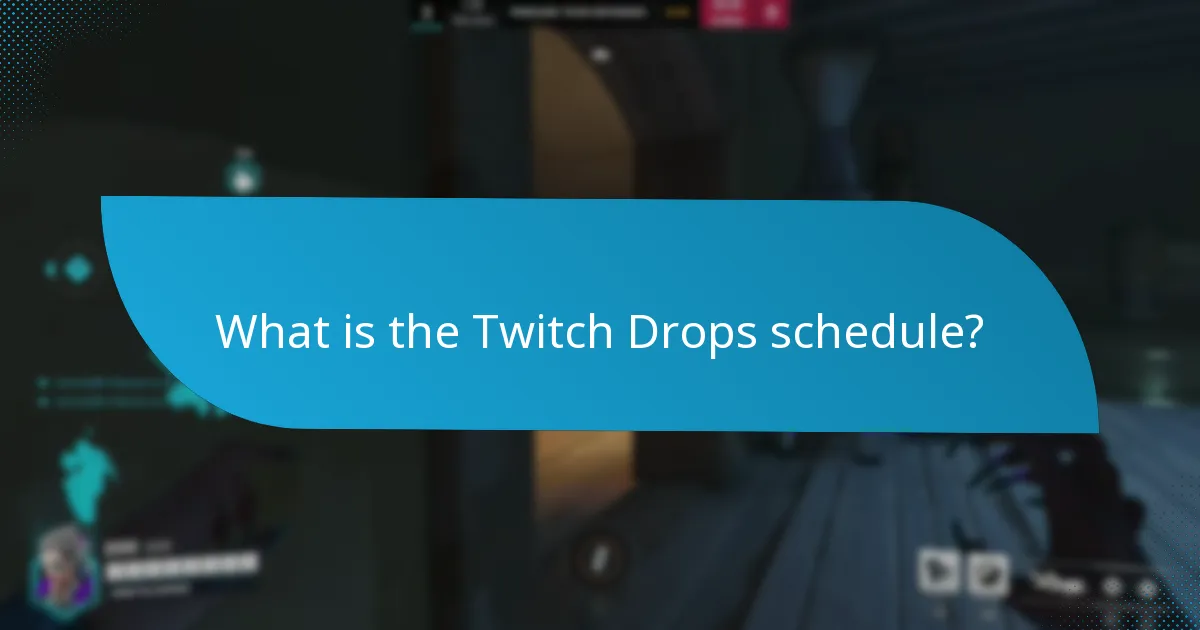 What are the latest announcements regarding Twitch Drops?