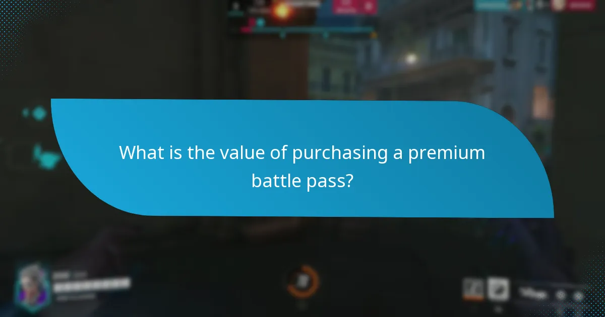 What is the value of purchasing a premium battle pass?