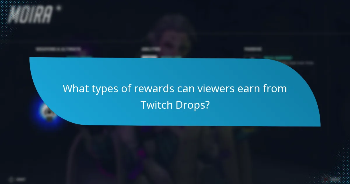What are the benefits of participating in Twitch Drops?